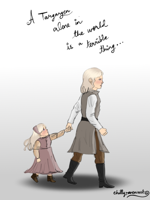 chillyravenart:Viserys and Daenerys as homeless fugitives…