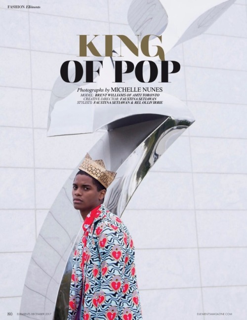 brent-williams: BRENT WILLIAMS for Elléments Magazine - December 2017 issue “King of Po