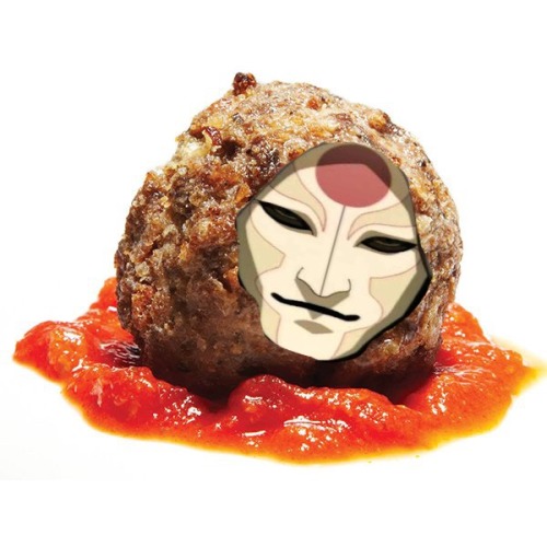 equalistmako:  gtfo-im-a-turtle:I’m so sorryT H E    M A S K E D    M E A T B A L L[sheds single tear] thank you
