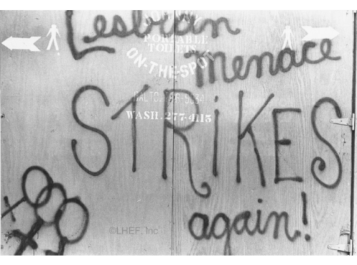 “Lesbian Menace Strikes Again,” 1971 Graffiti on the walls of the DAR building