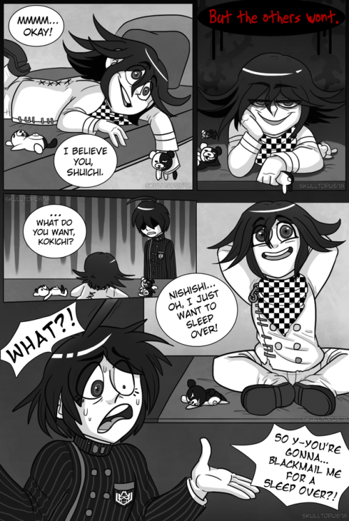 Trouble Maker Kokichi By Skulltopus!Page: 5+6 of 9!Disclaimer: This comic DOES NOT read from Right t