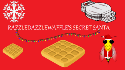 razzledazzlewaffle:  THE JOLLY SEASON IS SOON UPON US AND IT’S A GREAT TIME TO SPREAD SOME LOVE, FRIENDSHIP AND HAPPINESS AROUND, DON’T YOU THINK?so, that’s where RAZZLEDAZZLEWAFFLE’S SECRET SANTA COMES IN.RULES:if if you want to participate (and