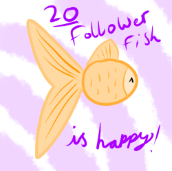 goldfisses:omgogoogogoogo GOSH WOOT!! 20 FOLLOWERS! Thank you so much everyone for liking my stuff, and you’re all really awesome and I love you all ^.^  Everyone go follow this dude! He&rsquo;s awesome and also my best mate ^w^ :D 