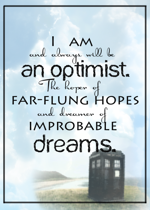 jarpadawan:Favorite Doctor Who quotesBeautiful Edits!