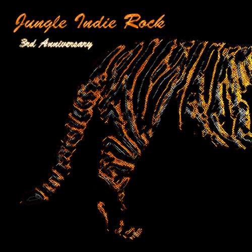 jungleindierock:JUNGLE INDIE ROCK - 3rd  ANNIVERSARY PLAYLIST3 Years of BandsTracklistGdansk - Outsi