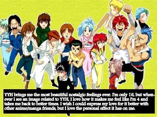 Yu Yu Hakusho Confessions — Confession: “I used to think that Yu Yu Hakusho  is