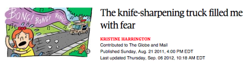 leafcrunch:  londo-mollari:  Look at this article I just found when I googled knife sharpening trucks  the fear is known