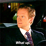 chuckspinkshoes:  himym meme: ↳ Running Gags (2/8) Barney’s ‘What up’ 