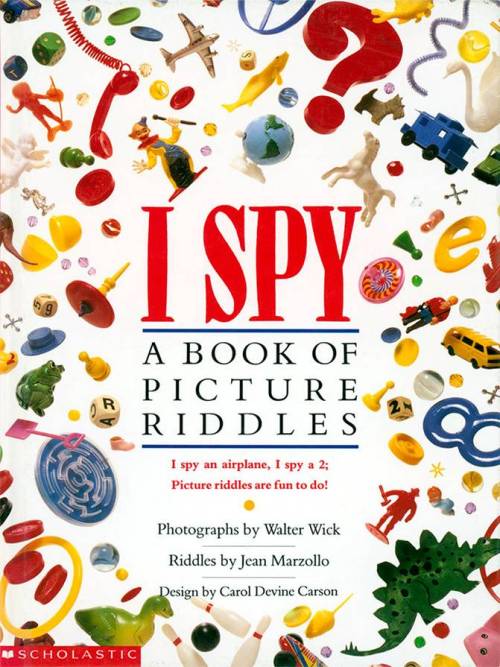 i spy, a book of picture riddlessource 1, 2, 3, 4, 5, 6.