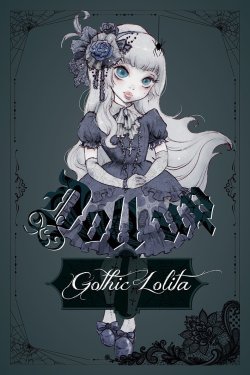 gina-xanadu:  Book cover of the Gothic Lolita issue of “Doll Up” ^^. 