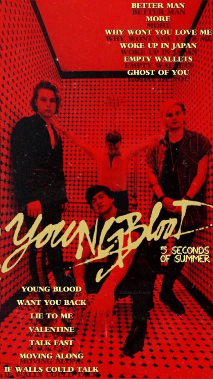 YOUNG BLOOD-5SOS Track 1 Track 2 Track 3 Track 4 Track 5 Track 6 //part 1//