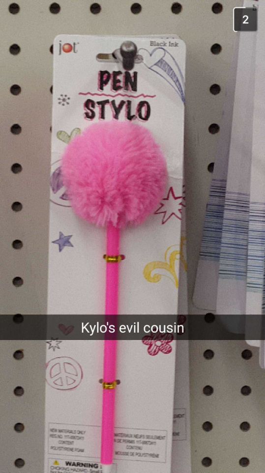 Stylo Pen = Kylo Rens Evil/Fabulous Cousin.