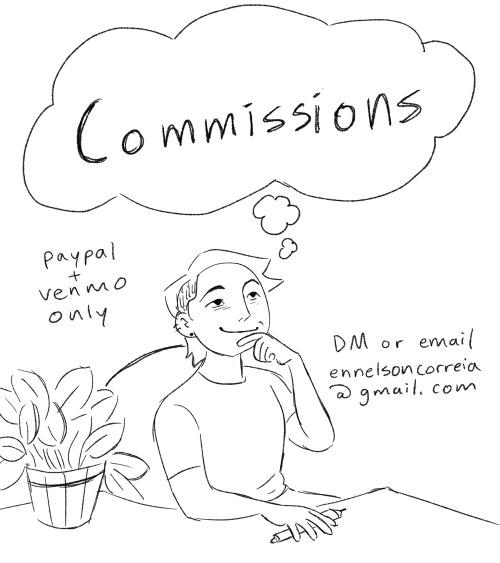 I’m opening up commissions to help me get by as i look for full time work! Email me at ennelsoncorre