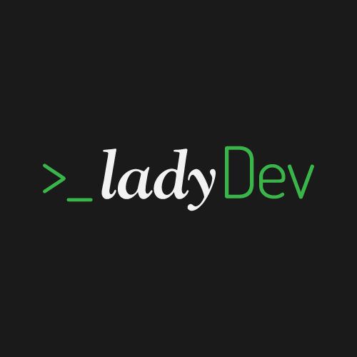 LadyDev exists to spread equality with knowledge