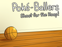 Poke-Ballers - Shoot for the Hoop!  A Pornographic