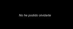 chica-s-u-i-c-i-d-a:  “El olvido tiene buena memoria cuando quiere”.