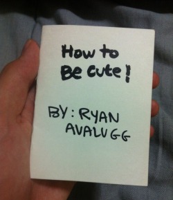 avalugg:  A friend told me I should write a book on how to be cute lol 