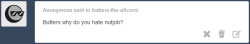 Butters-The-Alicorn:unhinged-Pony:asknutjob:unhinged-Pony:butters-The-Alicorn:putting