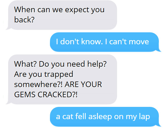 She is on an IMPORTANT MISSION to protect this SMALL EARTH CITIZEN from LONELINESS