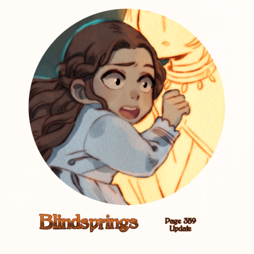 Blindsprings page three hundred and fifty-nine can be read HERE!New to Blindsprings? Start reading H