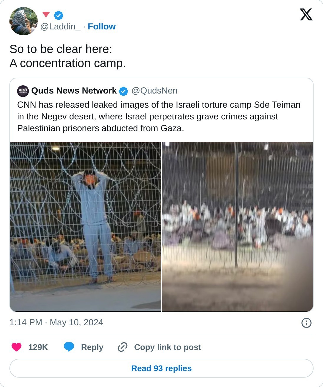 So to be clear here: A concentration camp. https://t.co/UWuFdOnNua  — 🔻 (@Laddin_) May 10, 2024