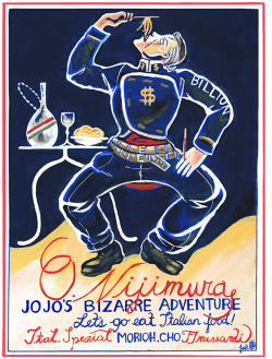 jakface:  Oh man!! Wasn’t that episode yesterday wild?! It was animated so good!! Okuyasu is so pure. After watching it, I got the idea to make a parody of all those bold Italian food paintings you see up in restaurants. I searched until I found one