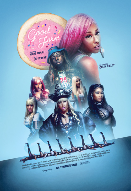 Nicki Minaj - Good Form (feat. Lil’ Wayne)Music video poster.