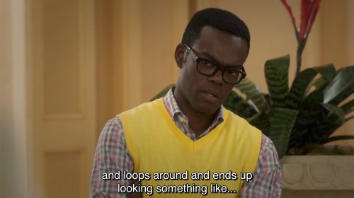 Chidi reaction shot, while Michael continues "and loops around and ends up looking like..."