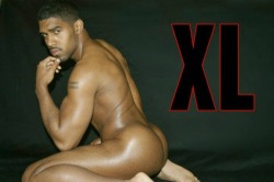 dominicanblackboy:  Xl so fukin sexy for it yo wit his hot ass!😍