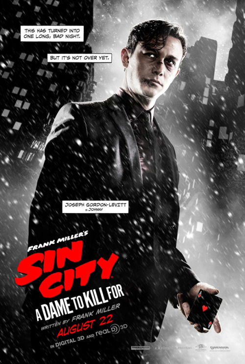 edenliaothewomb:  Joseph Gordon-Levitt as Johnny, official character poster for “Sin City: A Dame to Kill For”. (click the image for extremely high-res photo.)