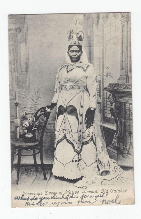 An unidentified Queen of Old Calabar 1907. Publisher Unknown
Vintage Nigeria