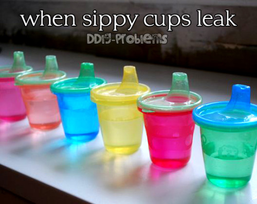 ddlg-problems: DDlg Problem #4: When sippy cups leak