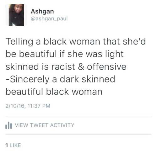 ashgan-paul:Sincerely a black woman ✊