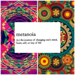 gigglestherobot:  Metanoia 