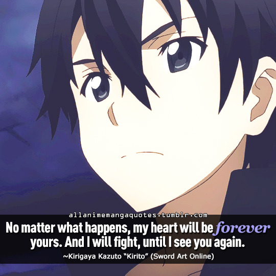 The source of Anime quotes & Manga quotes — requested by azriel-jules FB |  TWITTER | QUOTURES...