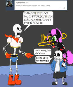 darkfiretaimatsu:  It’s true, though. I am not musically inclined. I’ll leave the incidental music to Sans. He’s much better, since it is a… trom-bone~ I’m actually very fond of skeletons. They’re the least spooky-scary of all monsters~  