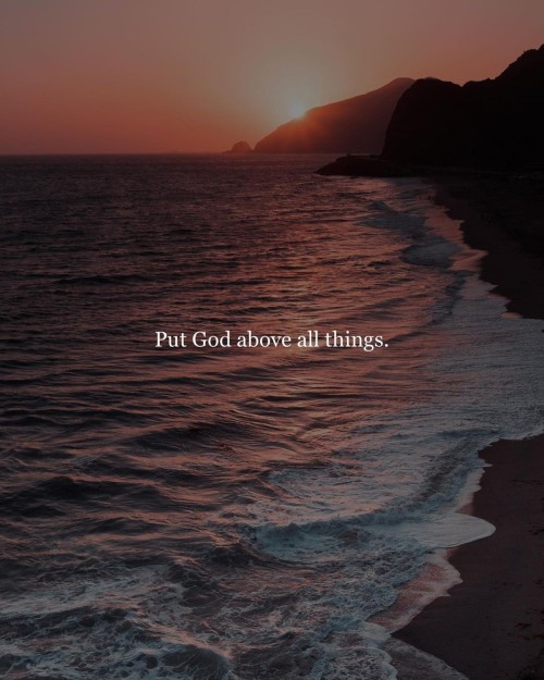 Put God First Everything Else Will Follow inspiration  inspirationalquotes god love pinterest  femininity  Bible motivation  Inspirational quotes God first