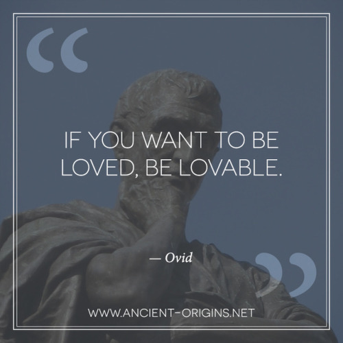 ancientorigins:Quote of the day…