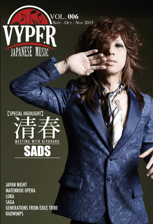 KIYOHARU will be on the new VYPER Magazine’s Cover !Special 20Pages Articles !Don’t miss it -> ht