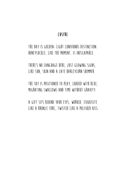 ‘Lustre’ PoemWritten by The Silicon Tribesman. All Rights Reserved, 2021.Repost only with credits.