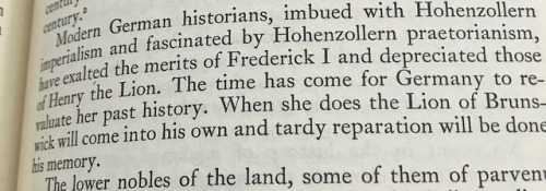 i honestly and sincerely love this book (James Westfall Thompson, Feudal Germany), which is the righ