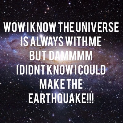 Dam it’s very rare that I get pissed off! But when you piss me off!
Trust me you will feel it!
I can even make the earthquake lmao,