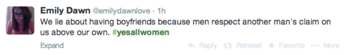 whatever-joey:#YesAllWomen is trending on Twitter right now.This is very important. Right now, men j