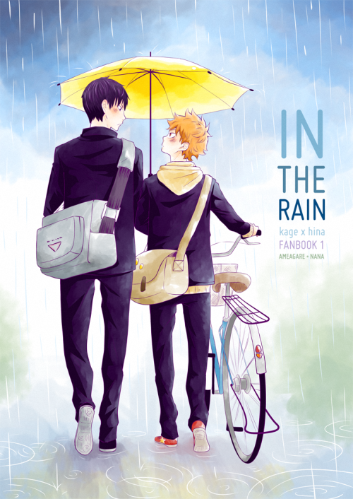 Title: In The RainType: Novel (and doujinshi one day maybe ^_^) Fandom: Haikyuu!! Pairing: Kageyama 