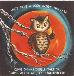 thegroovyarchives:  Vintage Cute Owl Halloween Card via Chris Sobieniak on Pinterest 