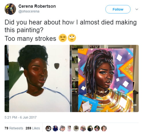 satterthm: zzzz-m:  bellaxiao:  Mad talent 😫 Her Twitter: ohsocerena Her IG:  ohsocerena      Is she selling any🤔🤔🤔🤔does she take requests cause I need some black owned artwork   Fuck it up Cerena!!!!!!!! 