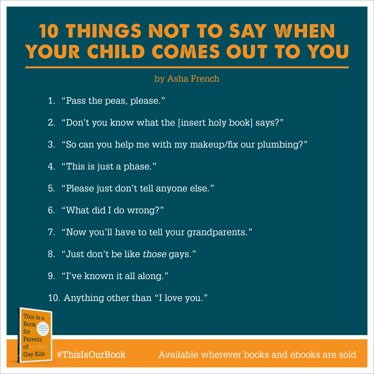 parentsproject:  Happy National Coming Out Day! Fittingly, here are Ten Things Not