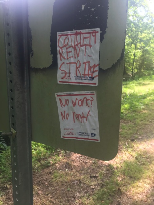 “COVID-19 RENT STRIKE! No work? No rent!”Seen in Chapel Hill, North Carolina