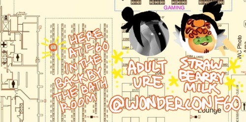 strawbearrymilk: @adultures and I are at wondercon! Drop by and visit us at F60 aka the wall row