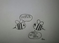 more-smiles-and-cry-less:  Y entonces la abeja explotó. (Dibujo puras leseras)